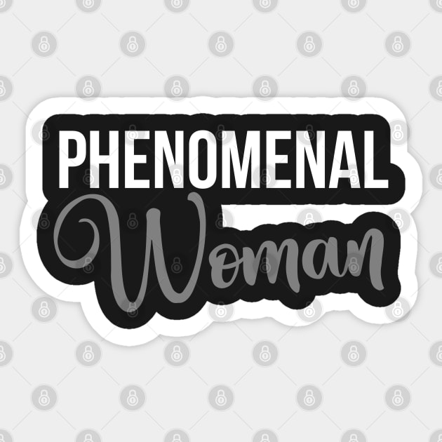 Phenomenal Woman Sticker by UrbanLifeApparel